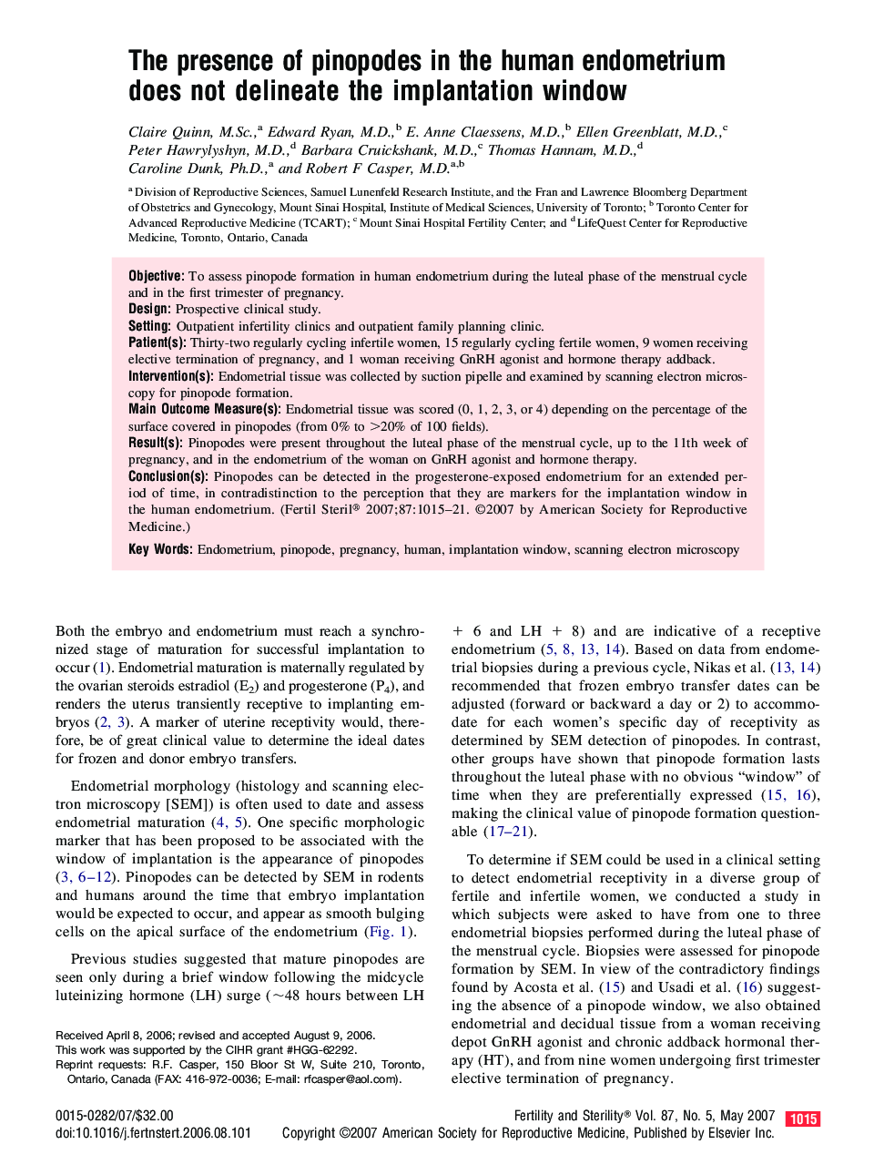 The presence of pinopodes in the human endometrium does not delineate the implantation window 