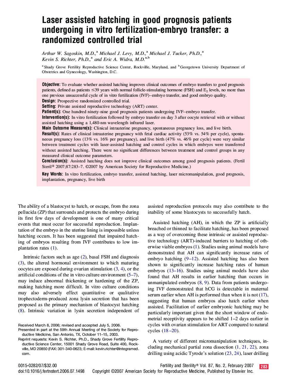 Laser assisted hatching in good prognosis patients undergoing in vitro fertilization-embryo transfer: a randomized controlled trial