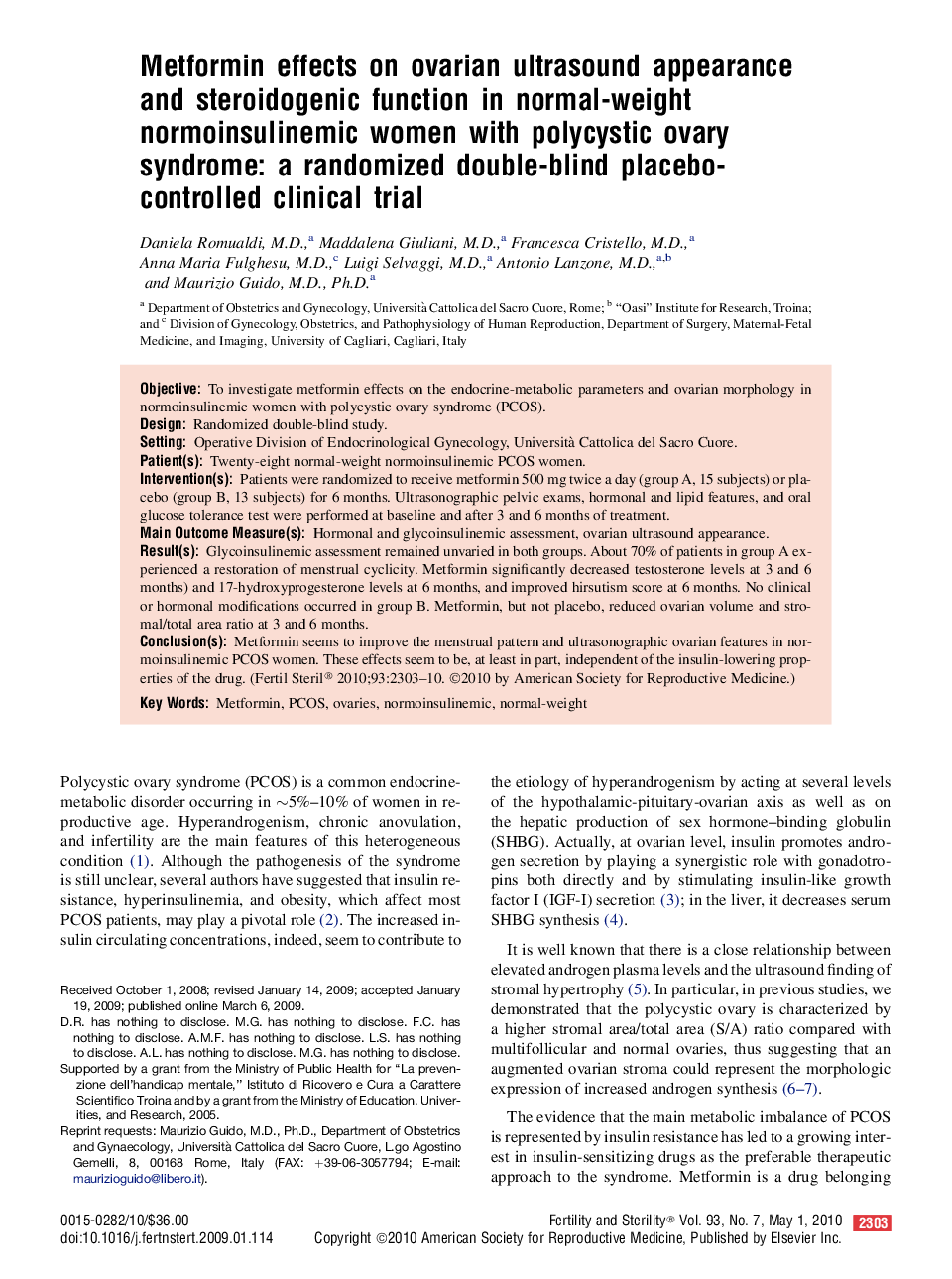 Metformin effects on ovarian ultrasound appearance and steroidogenic function in normal-weight normoinsulinemic women with polycystic ovary syndrome: a randomized double-blind placebo-controlled clinical trial 