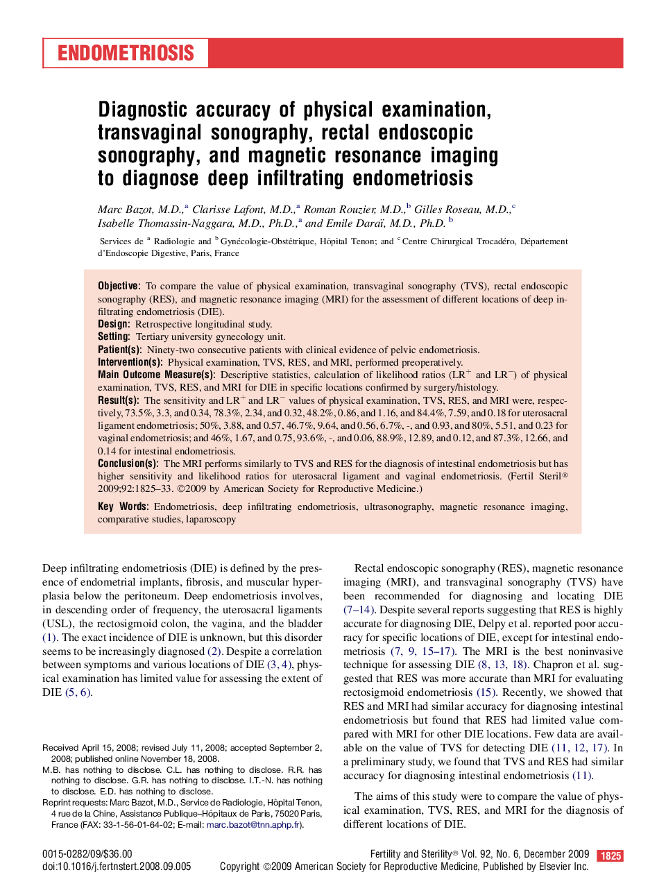 Diagnostic accuracy of physical examination, transvaginal sonography, rectal endoscopic sonography, and magnetic resonance imaging to diagnose deep infiltrating endometriosis 