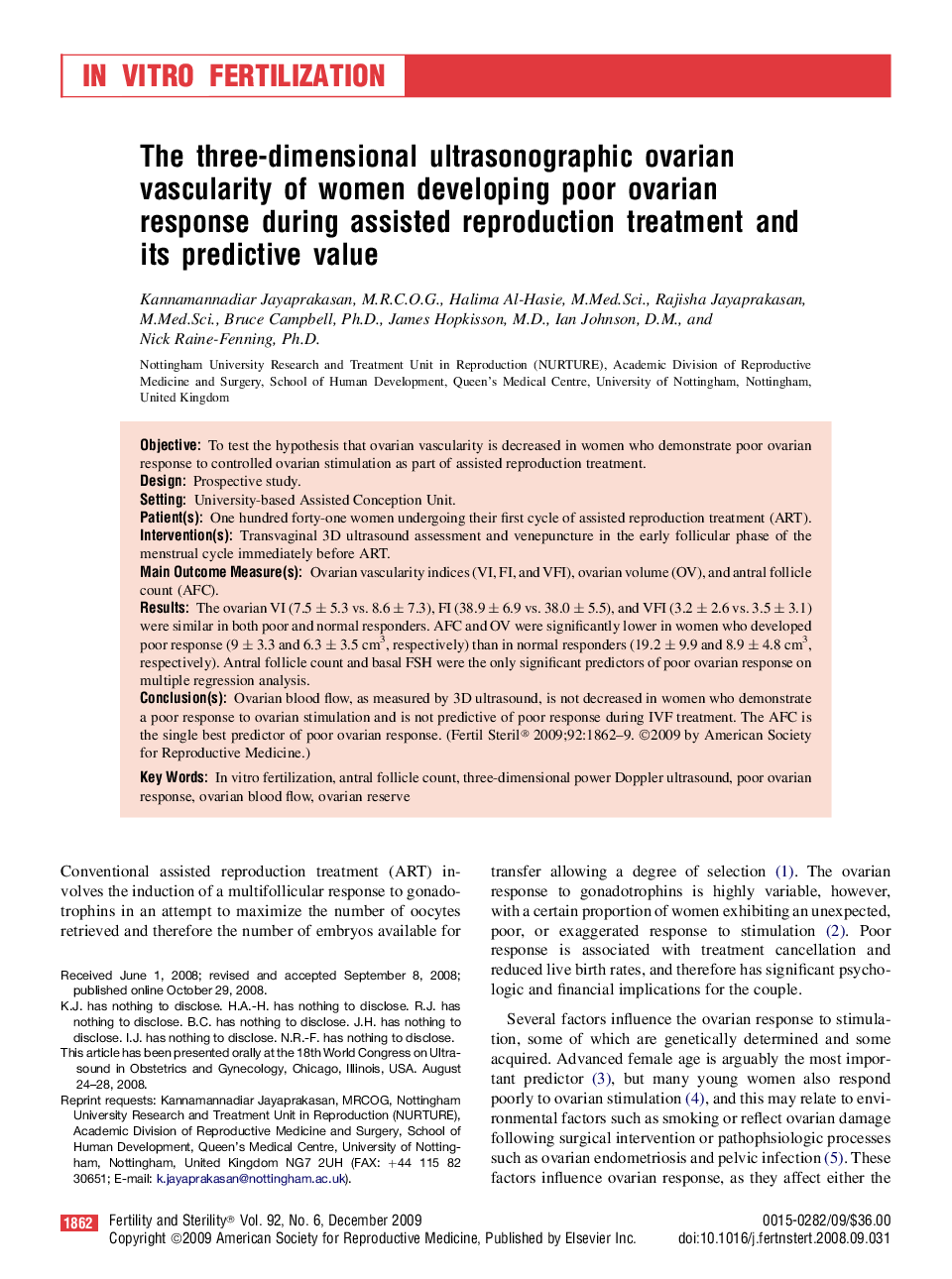 The three-dimensional ultrasonographic ovarian vascularity of women developing poor ovarian response during assisted reproduction treatment and its predictive value 