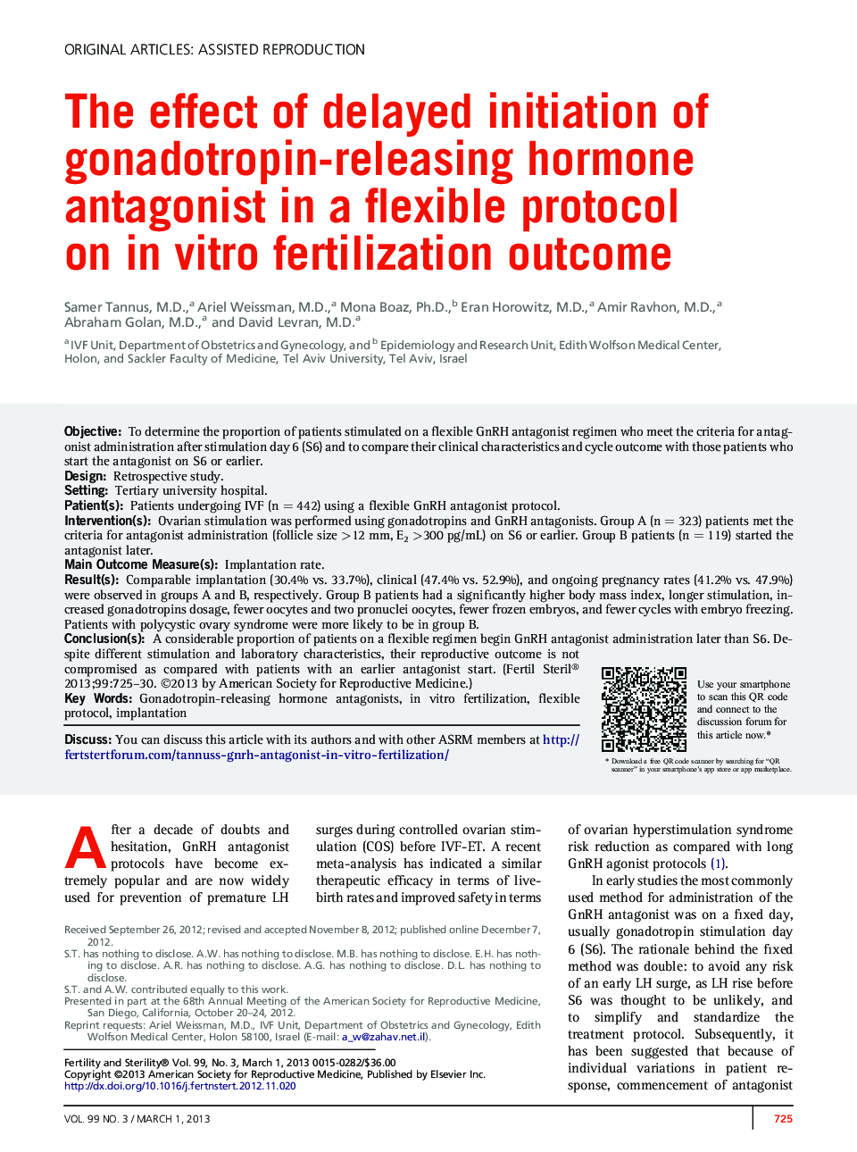 The effect of delayed initiation of gonadotropin-releasing hormone antagonist in a flexible protocol on in vitro fertilization outcome 