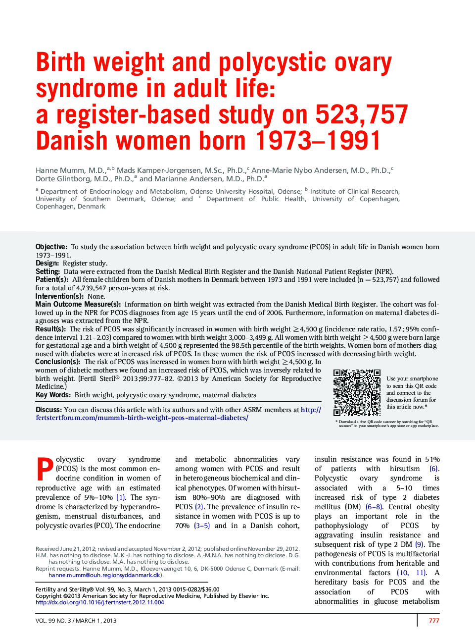 Birth weight and polycystic ovary syndrome in adult life: a register-based study on 523,757 Danish women born 1973–1991 