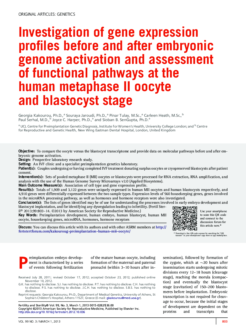 Investigation of gene expression profiles before and after embryonic genome activation and assessment ofÂ functional pathways at the humanÂ metaphase II oocyte andÂ blastocyst stage