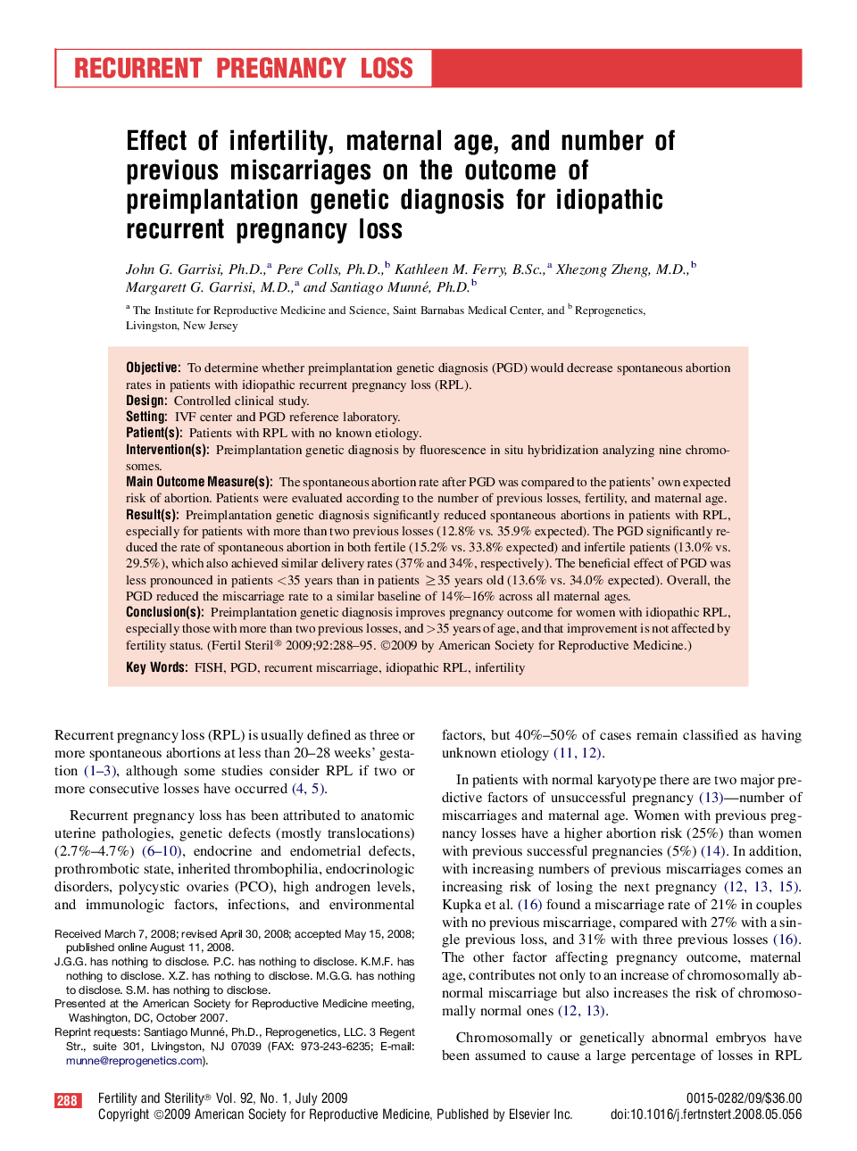 Effect of infertility, maternal age, and number of previous miscarriages on the outcome of preimplantation genetic diagnosis for idiopathic recurrent pregnancy loss 