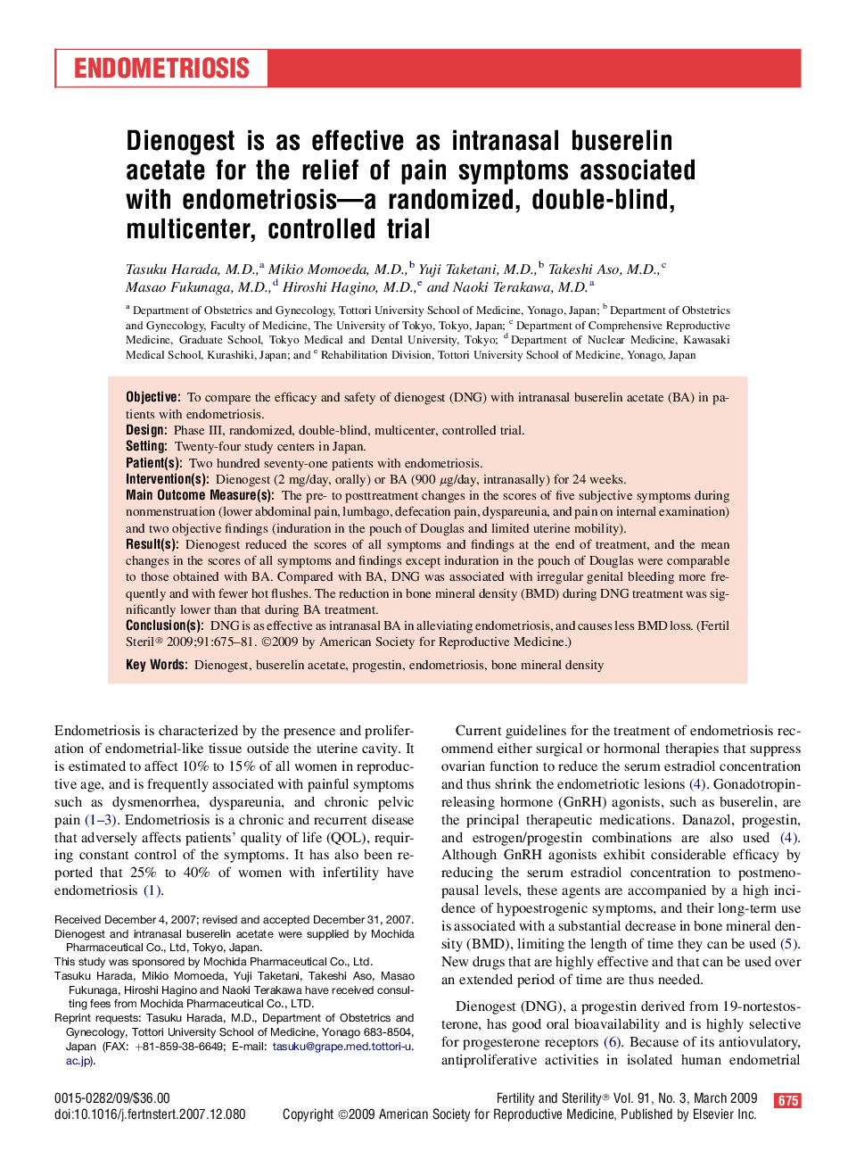 Dienogest is as effective as intranasal buserelin acetate for the relief of pain symptoms associated with endometriosis—a randomized, double-blind, multicenter, controlled trial 