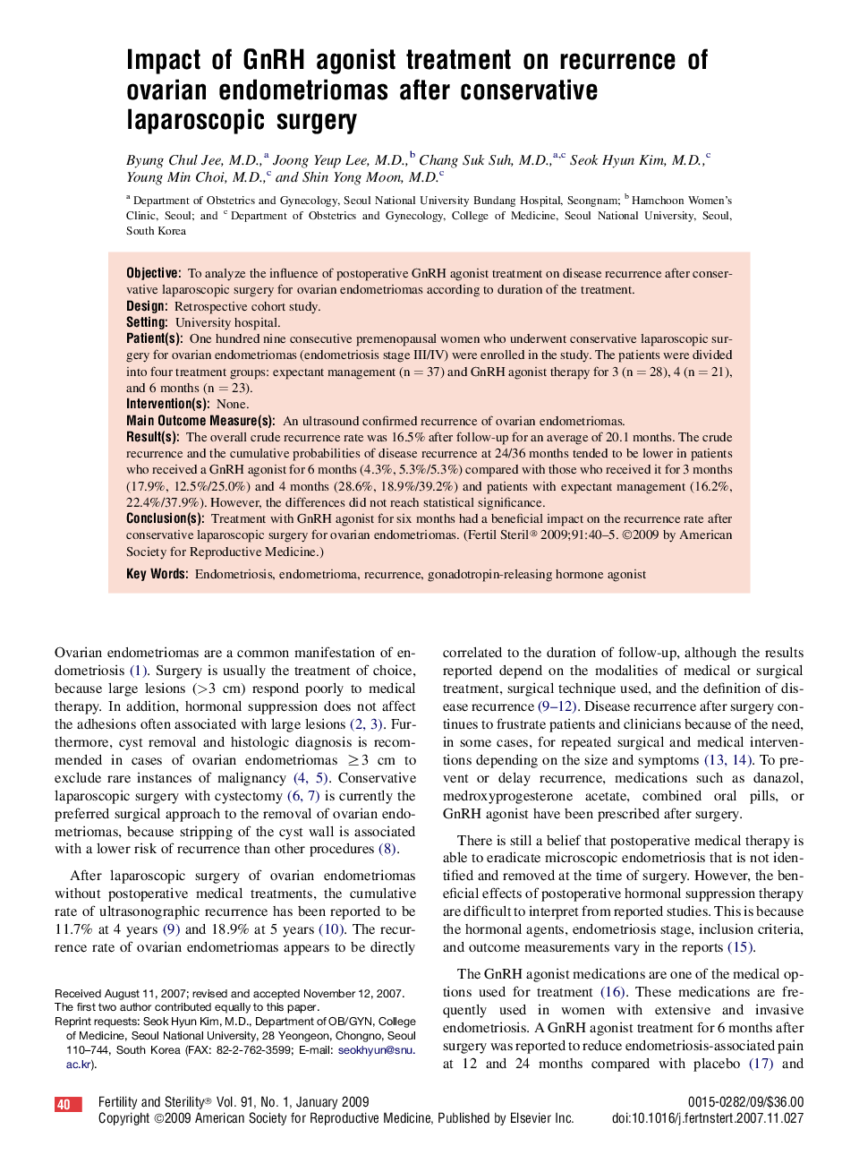 Impact of GnRH agonist treatment on recurrence of ovarian endometriomas after conservative laparoscopic surgery 