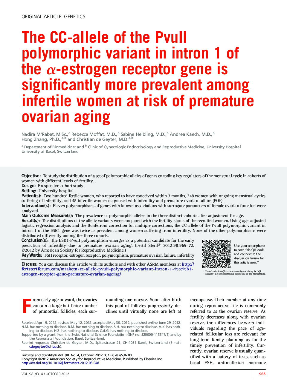 The CC-allele of the PvuII polymorphic variant in intron 1 of theÂ Î±-estrogen receptor gene is significantly more prevalent among infertile women at risk of premature ovarian aging