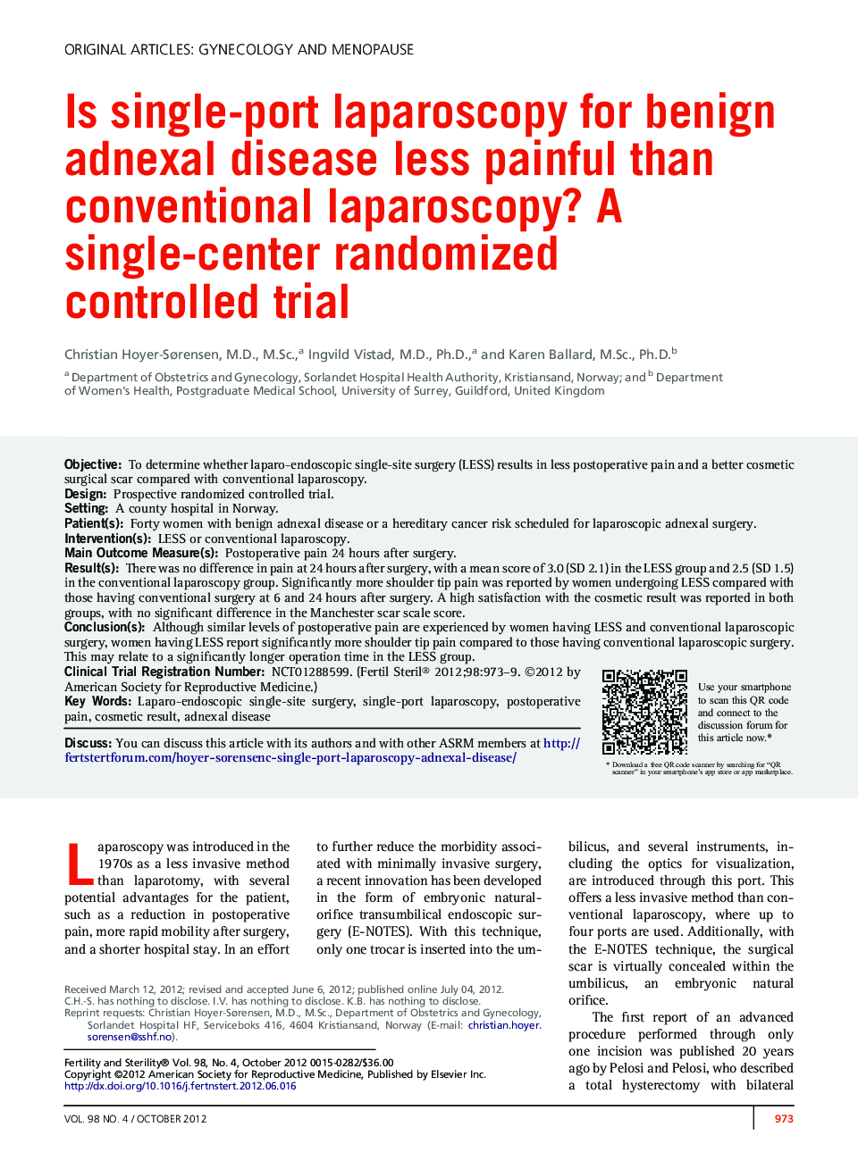 Is single-port laparoscopy for benign adnexal disease less painful than conventional laparoscopy? A single-center randomized controlled trial 