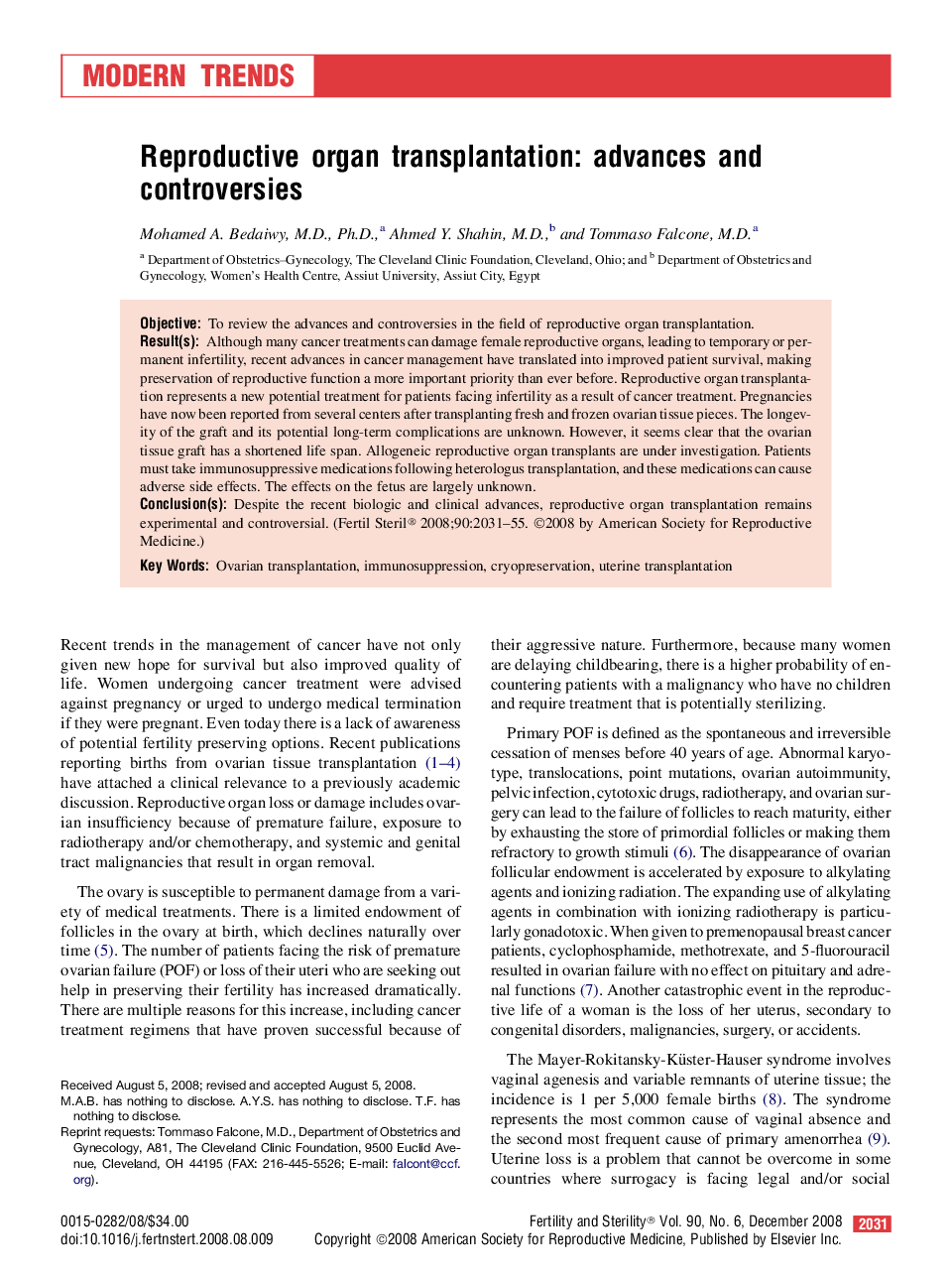 Reproductive organ transplantation: advances and controversies 