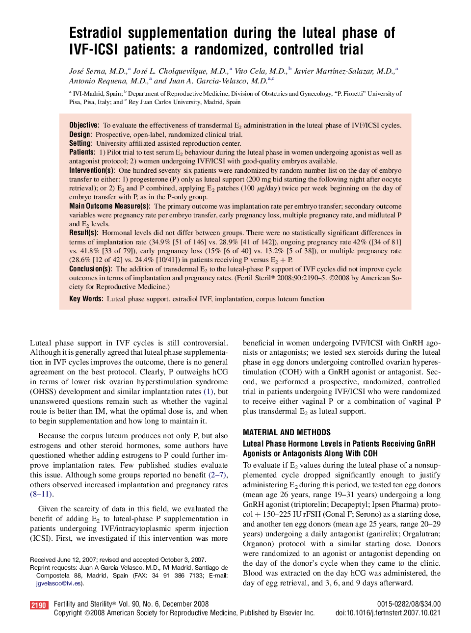 Estradiol supplementation during the luteal phase of IVF-ICSI patients: a randomized, controlled trial