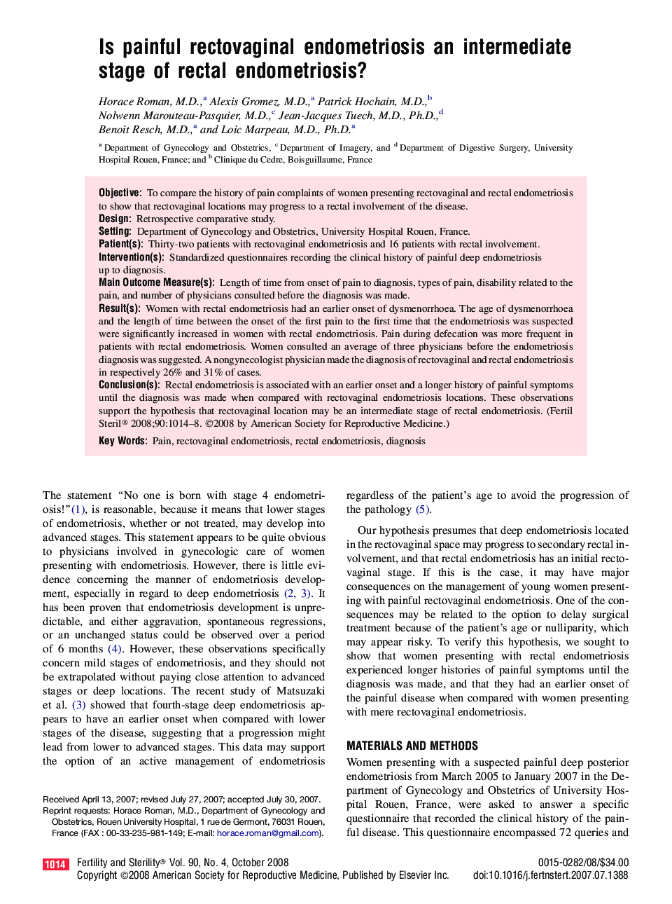 Is painful rectovaginal endometriosis an intermediate stage of rectal endometriosis?