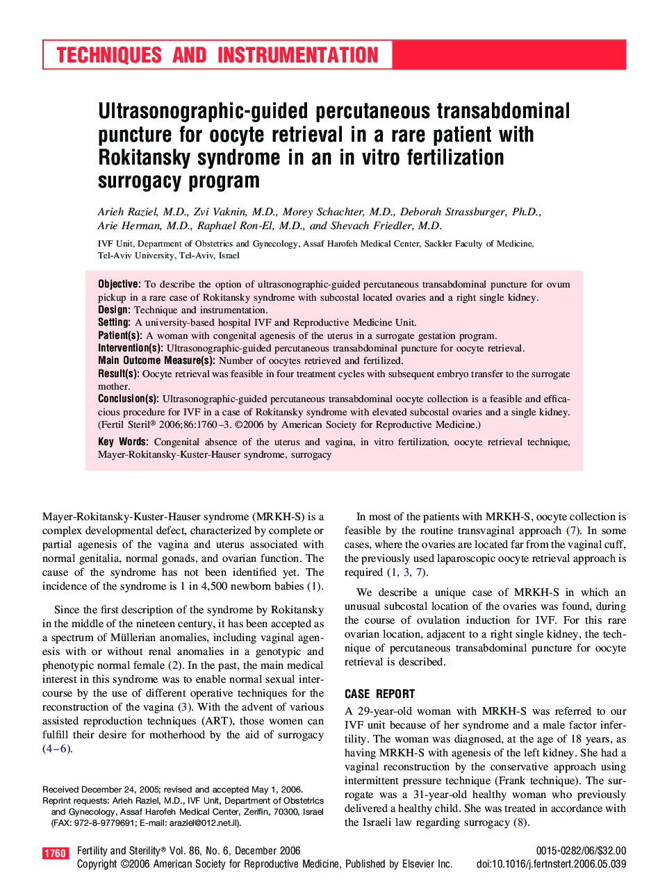 Ultrasonographic-guided percutaneous transabdominal puncture for oocyte retrieval in a rare patient with Rokitansky syndrome in an in vitro fertilization surrogacy program