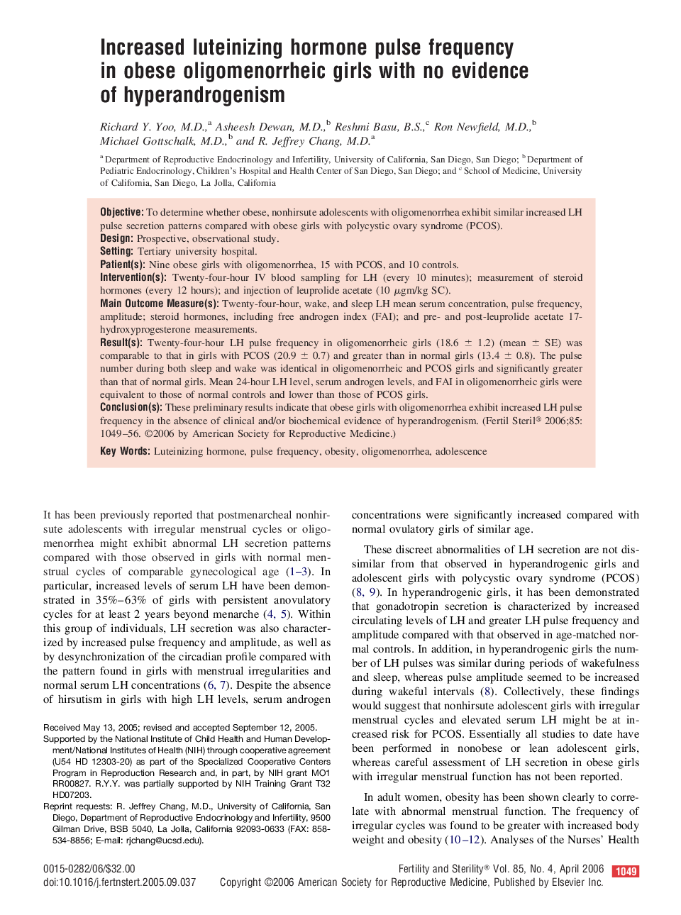 Increased luteinizing hormone pulse frequency in obese oligomenorrheic girls with no evidence of hyperandrogenism