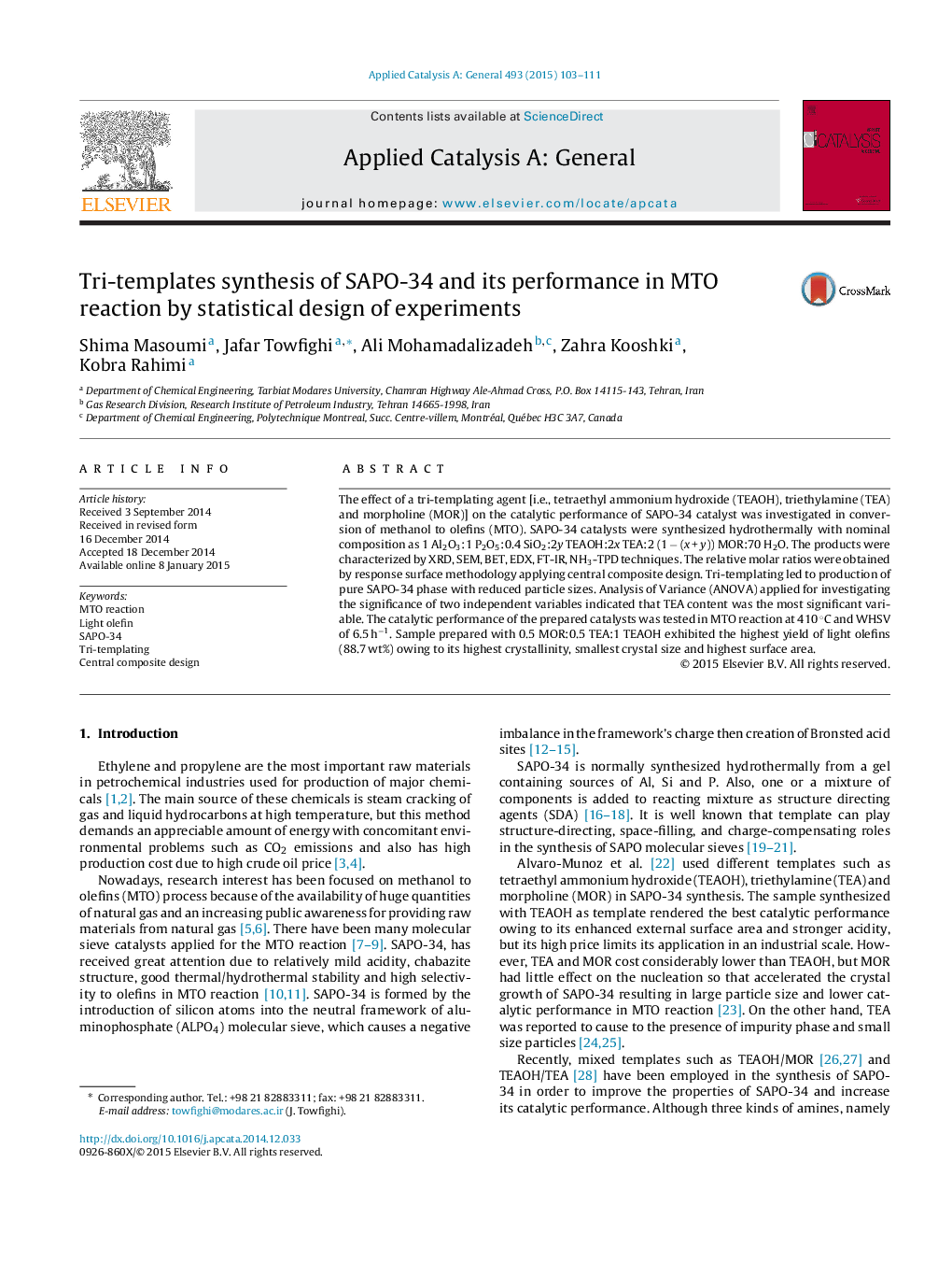 Tri-templates synthesis of SAPO-34 and its performance in MTO reaction by statistical design of experiments