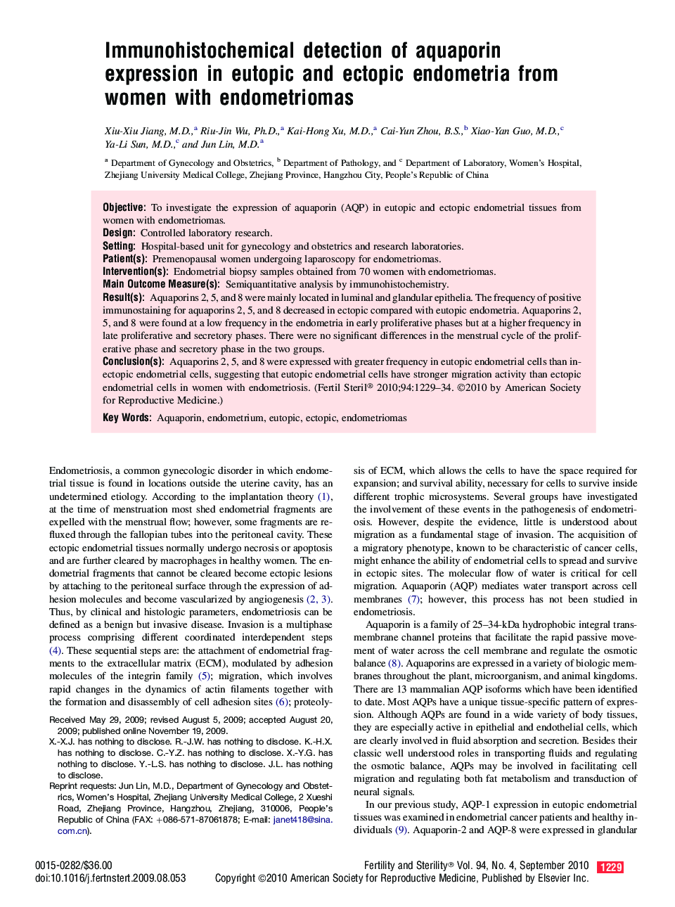 Immunohistochemical detection of aquaporin expression in eutopic and ectopic endometria from women with endometriomas 