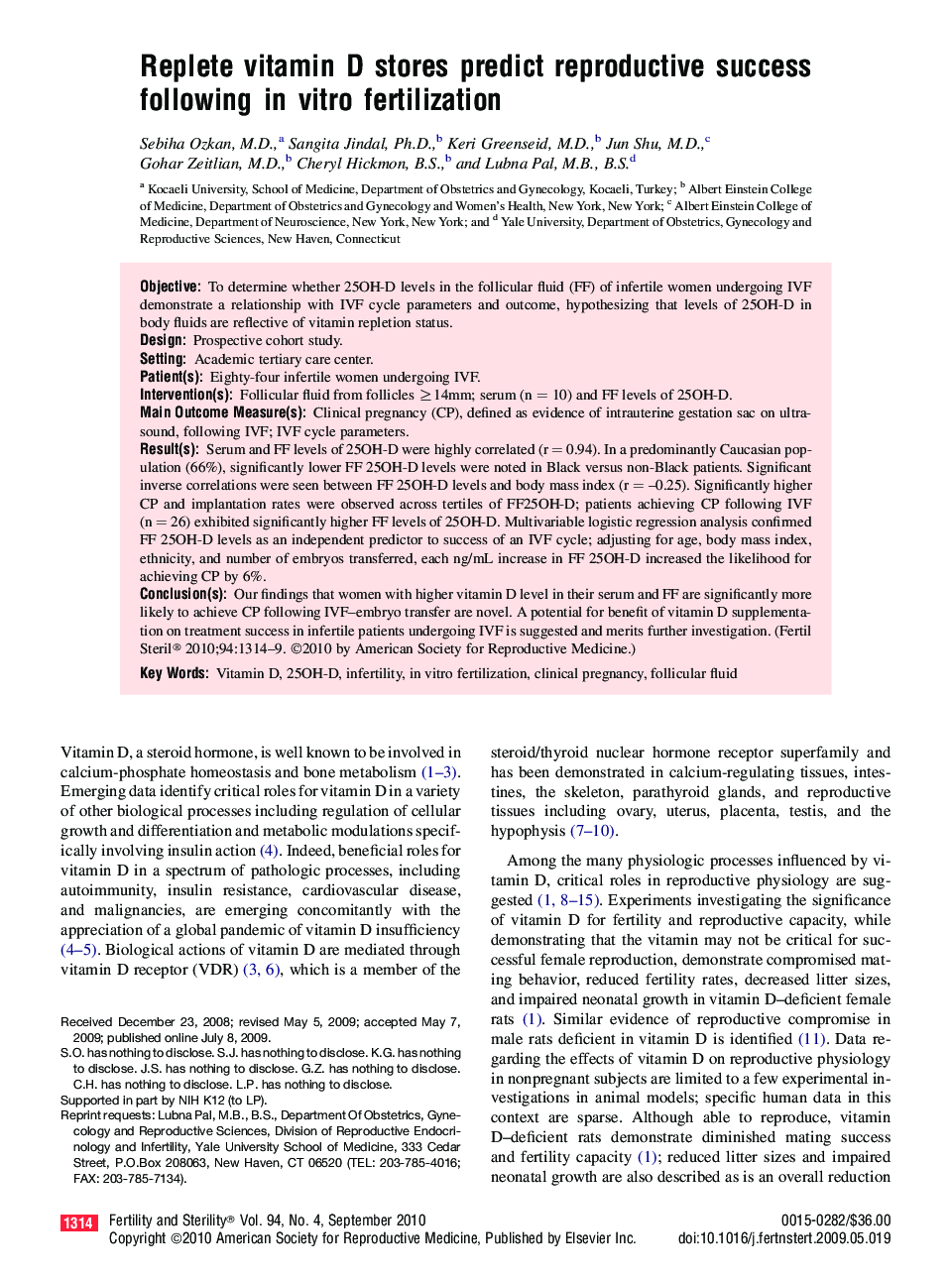 Replete vitamin D stores predict reproductive success following in vitro fertilization 