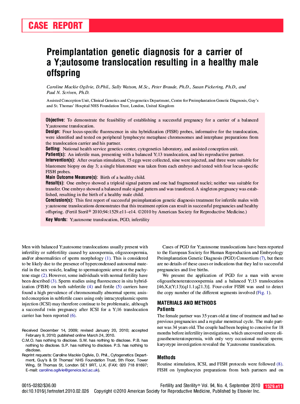 Preimplantation genetic diagnosis for a carrier of a Y;autosome translocation resulting in a healthy male offspring