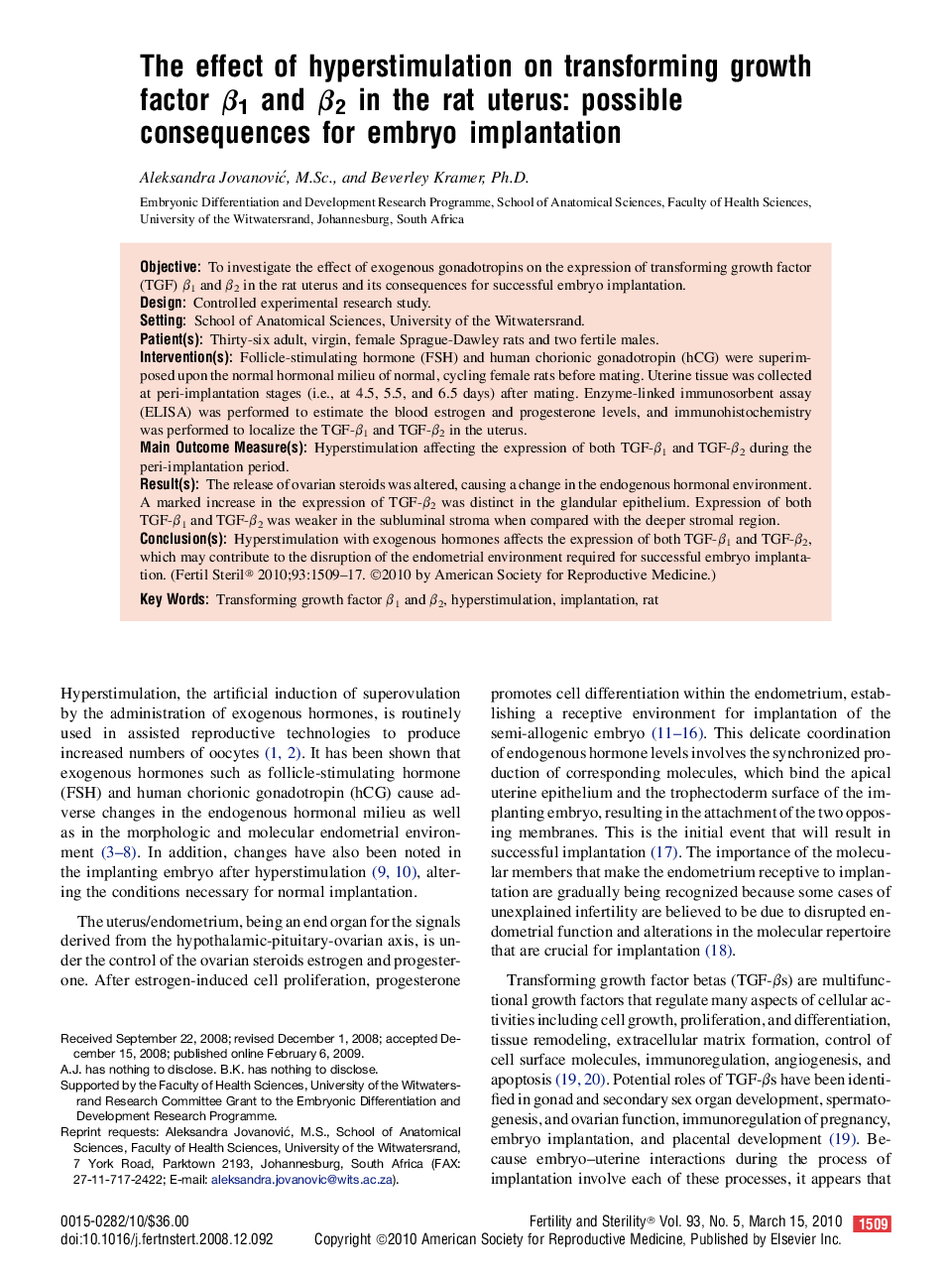 The effect of hyperstimulation on transforming growth factor β1 and β2 in the rat uterus: possible consequences for embryo implantation 