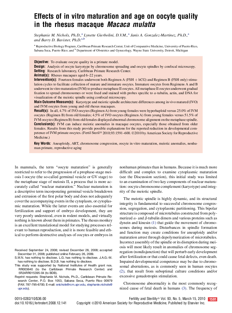 Effects of in vitro maturation and age on oocyte quality in the rhesus macaque Macaca mulatta 