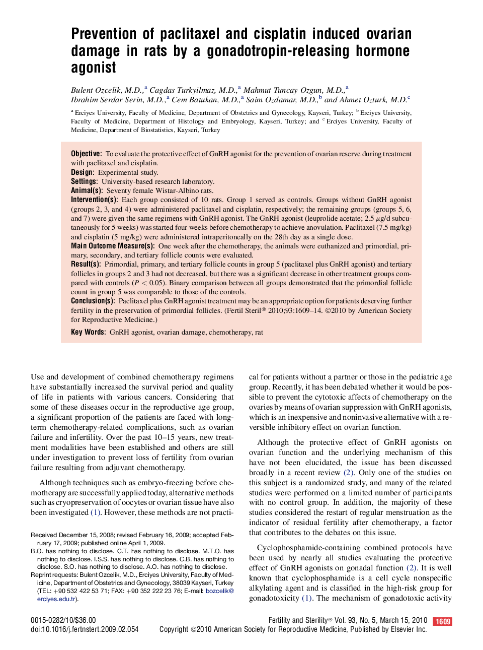 Prevention of paclitaxel and cisplatin induced ovarian damage in rats by a gonadotropin-releasing hormone agonist 