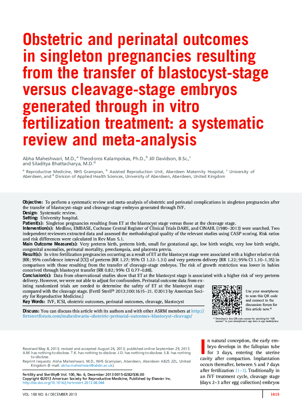 Obstetric and perinatal outcomes in singleton pregnancies resulting from the transfer of blastocyst-stage versus cleavage-stage embryos generated through inÂ vitro fertilization treatment: a systematic review and meta-analysis