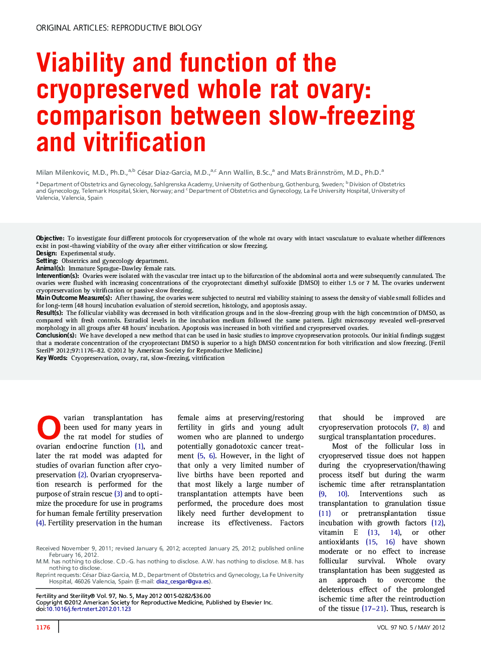Viability and function of the cryopreserved whole rat ovary: comparison between slow-freezing and vitrification 