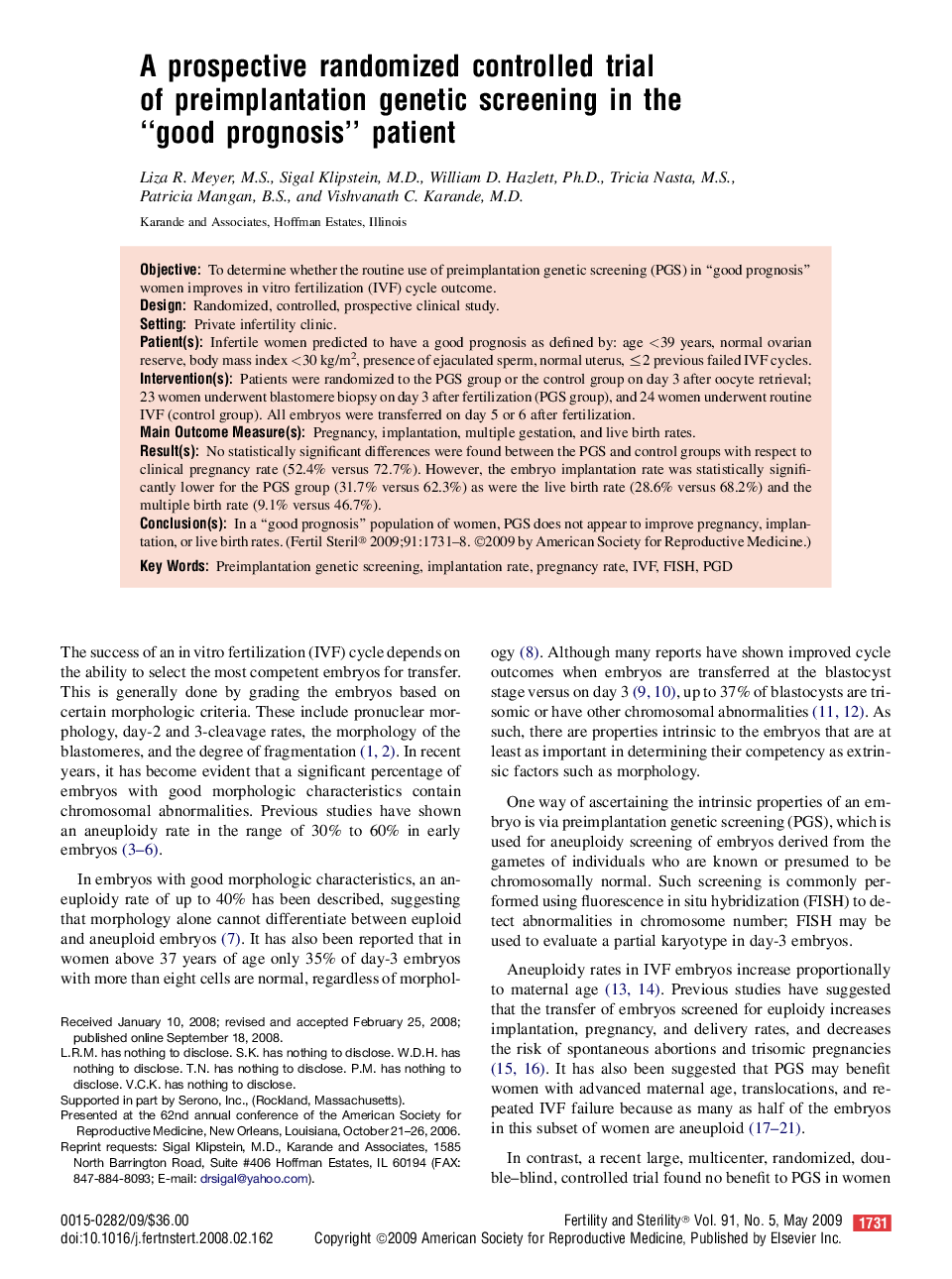 A prospective randomized controlled trial of preimplantation genetic screening in the “good prognosis” patient 