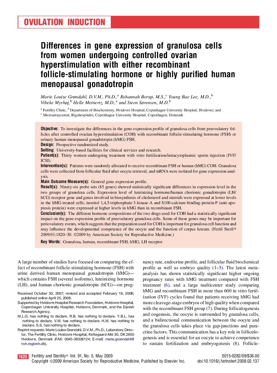 Differences in gene expression of granulosa cells from women undergoing controlled ovarian hyperstimulation with either recombinant follicle-stimulating hormone or highly purified human menopausal gonadotropin 