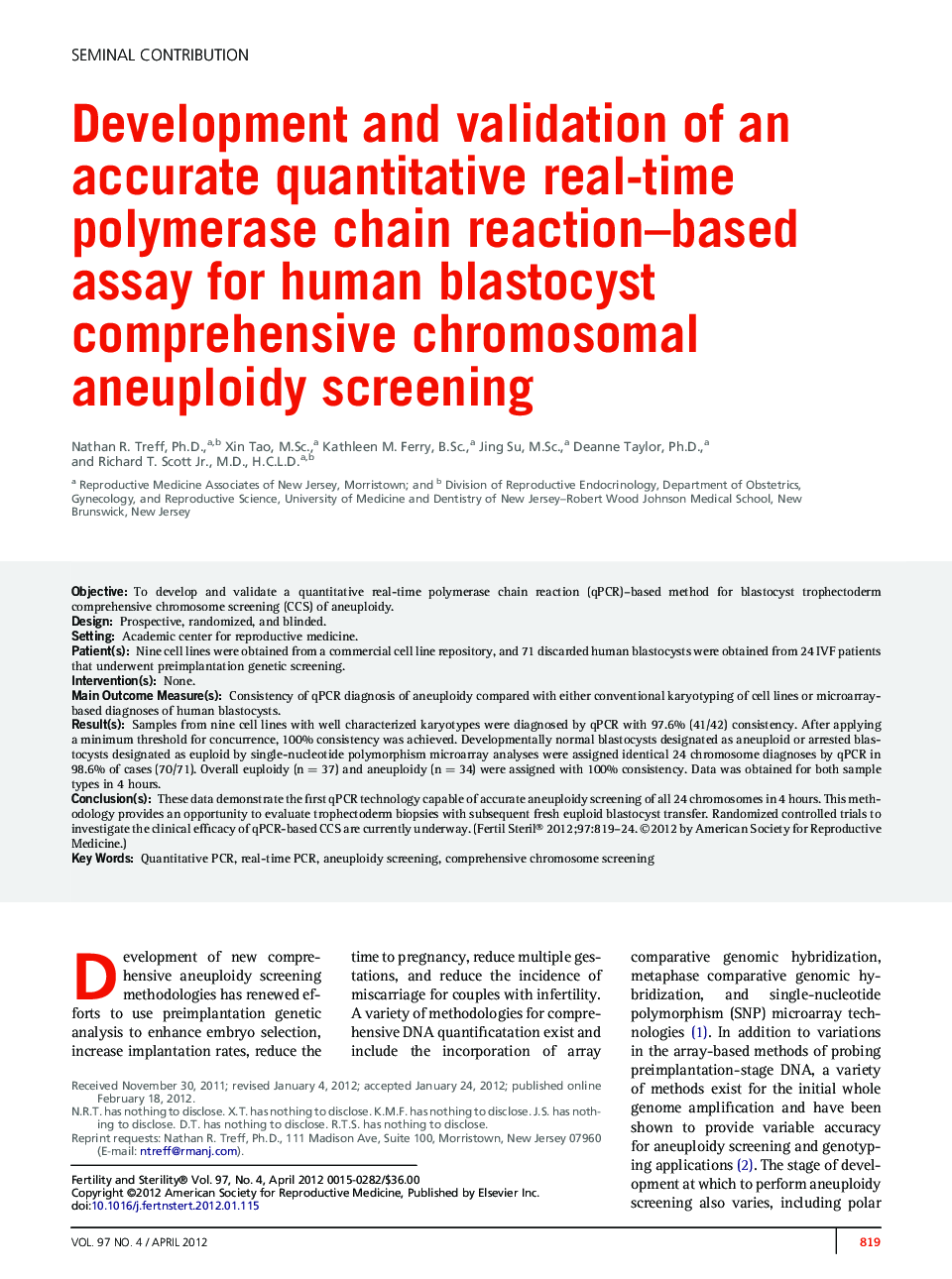 Development and validation of an accurate quantitative real-time polymerase chain reaction-based assay for human blastocyst comprehensive chromosomal aneuploidy screening