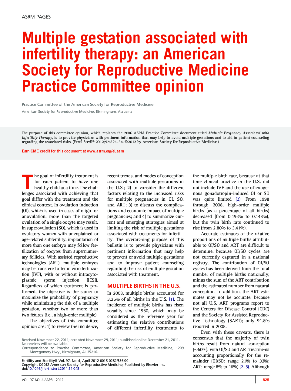 Multiple gestation associated with infertility therapy: an American Society for Reproductive Medicine Practice Committee opinion 