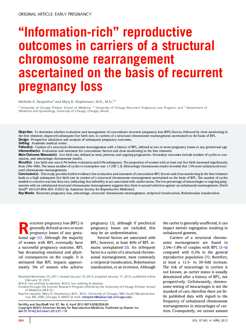 “Information-rich” reproductive outcomes in carriers of a structural chromosome rearrangement ascertained on the basis of recurrent pregnancy loss 
