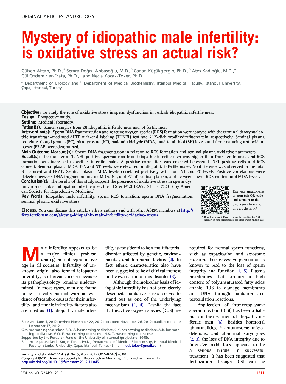 Mystery of idiopathic male infertility: is oxidative stress an actual risk? 