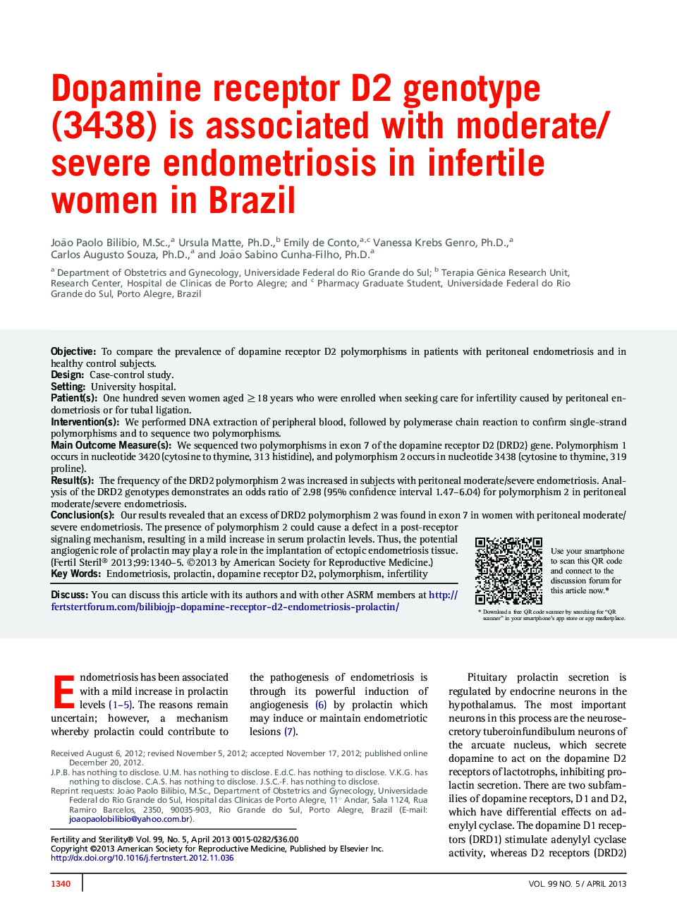 Dopamine receptor D2 genotype (3438) is associated with moderate/severe endometriosis in infertile women in Brazil 