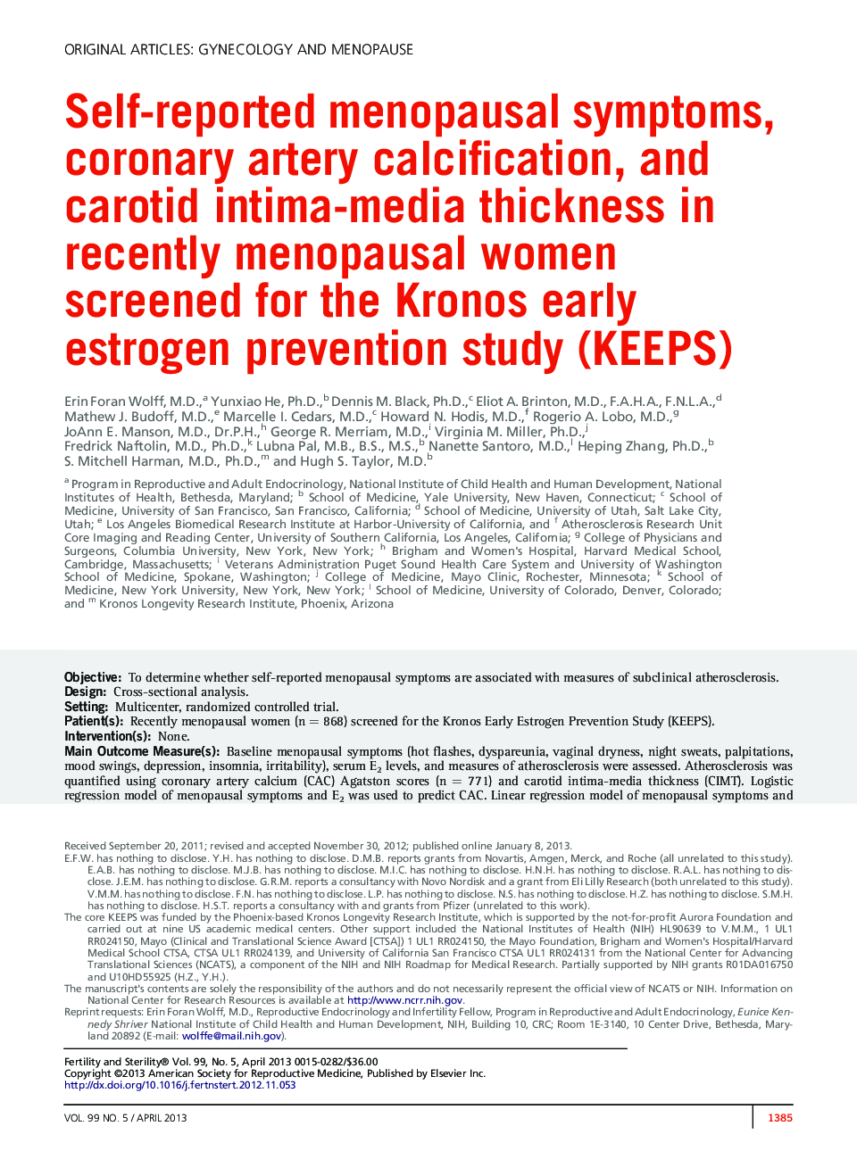 Self-reported menopausal symptoms, coronary artery calcification, and carotid intima-media thickness in recently menopausal women screened for the Kronos early estrogen prevention study (KEEPS) 