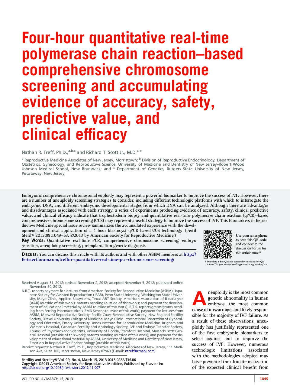 Four-hour quantitative real-time polymerase chain reaction–based comprehensive chromosome screening and accumulating evidence of accuracy, safety, predictive value, and clinical efficacy 