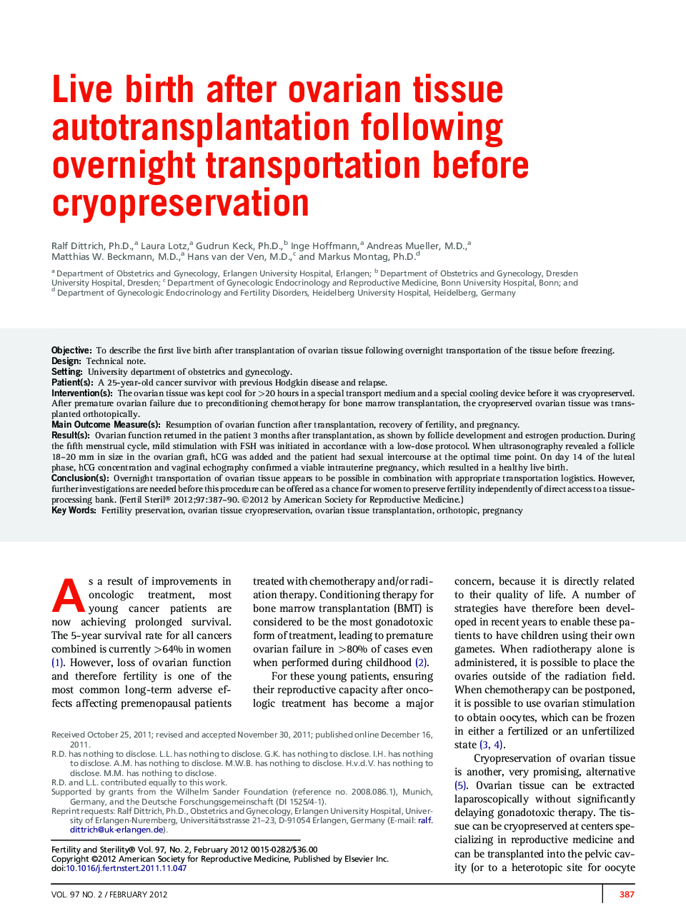 Live birth after ovarian tissue autotransplantation following overnight transportation before cryopreservation 