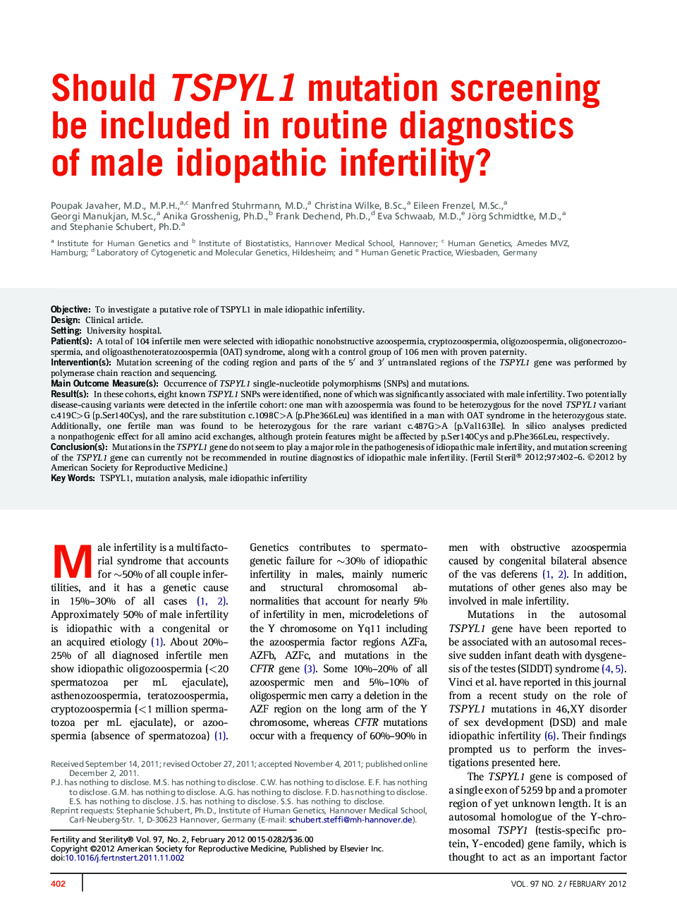 Should TSPYL1 mutation screening be included in routine diagnostics of male idiopathic infertility? 