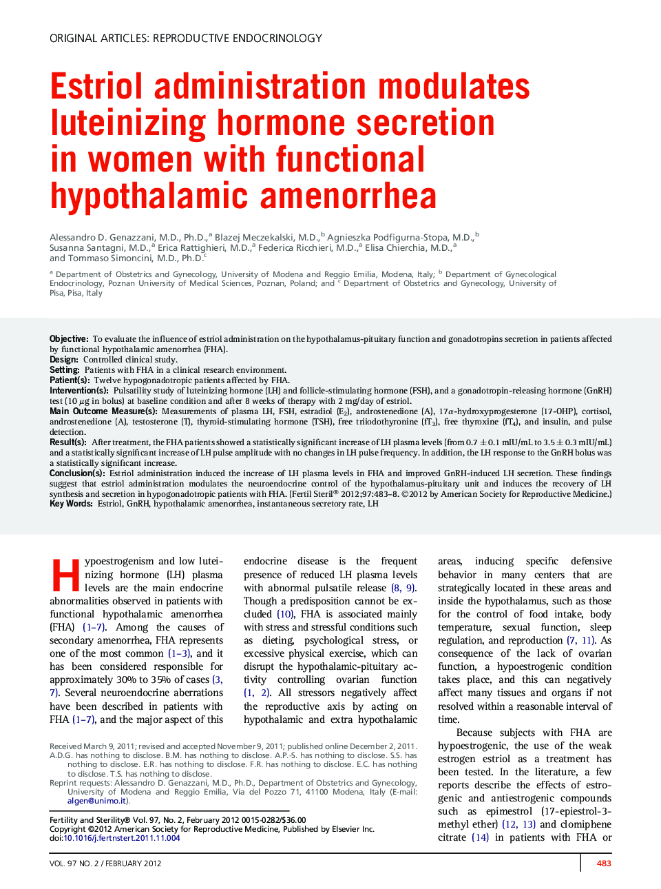 Estriol administration modulates luteinizing hormone secretion in women with functional hypothalamic amenorrhea 