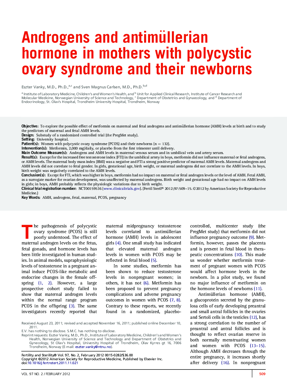 عکس صفحه اول مقاله: Androgens and antimüllerian hormone in mothers with polycystic ovary syndrome and their newborns Androgens and antimüllerian hormone in mothers with polycystic ovary syndrome and their newborns