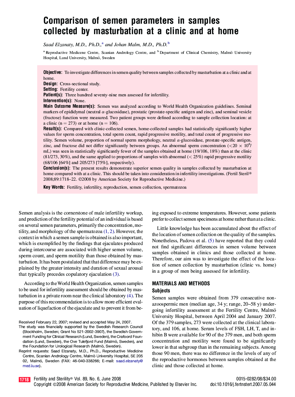 Comparison of semen parameters in samples collected by masturbation at a clinic and at home 