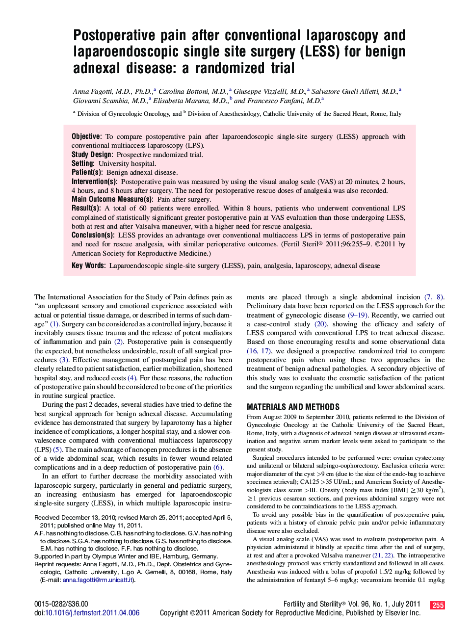 Postoperative pain after conventional laparoscopy and laparoendoscopic single site surgery (LESS) for benign adnexal disease: a randomized trial