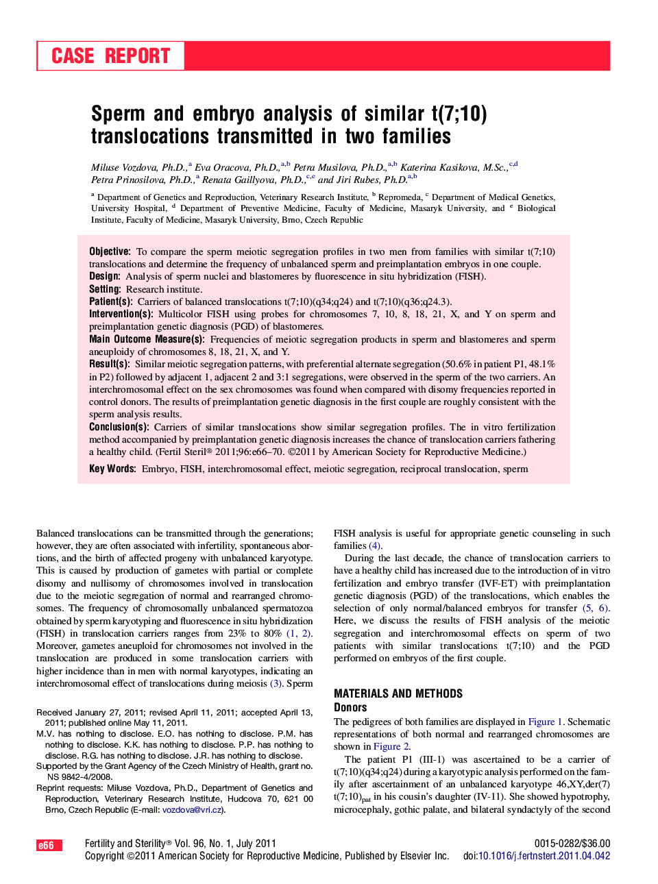 Sperm and embryo analysis of similar t(7;10) translocations transmitted in two families 