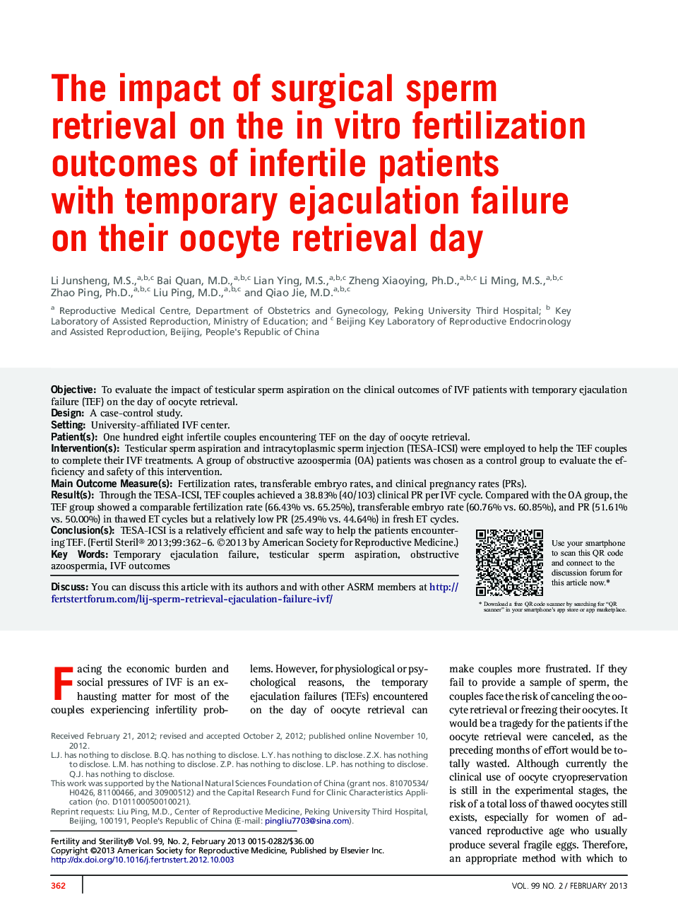 The impact of surgical sperm retrieval on the in vitro fertilization outcomes of infertile patients with temporary ejaculation failure on their oocyte retrieval day 