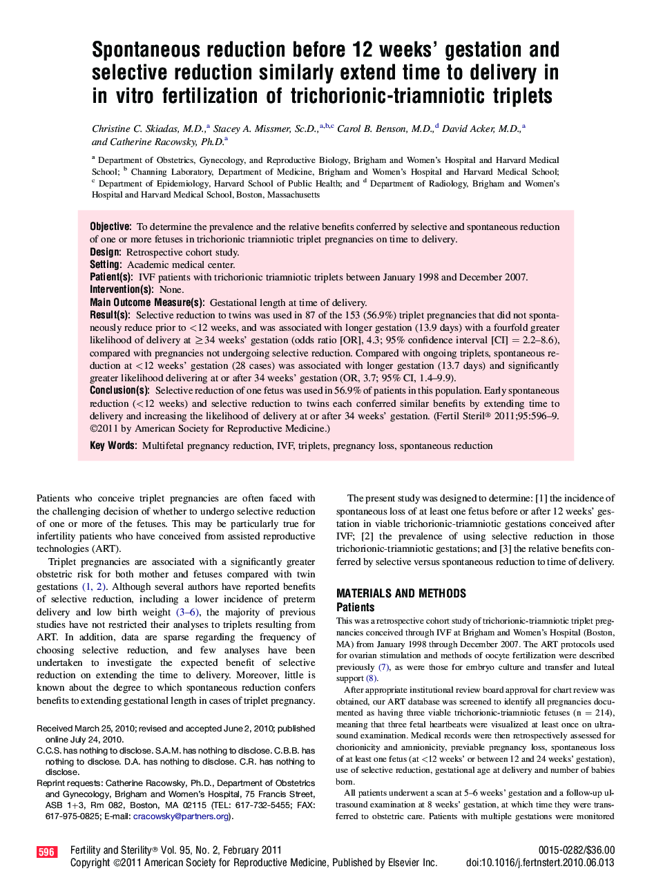 Spontaneous reduction before 12 weeks' gestation and selective reduction similarly extend time to delivery in in vitro fertilization of trichorionic-triamniotic triplets 