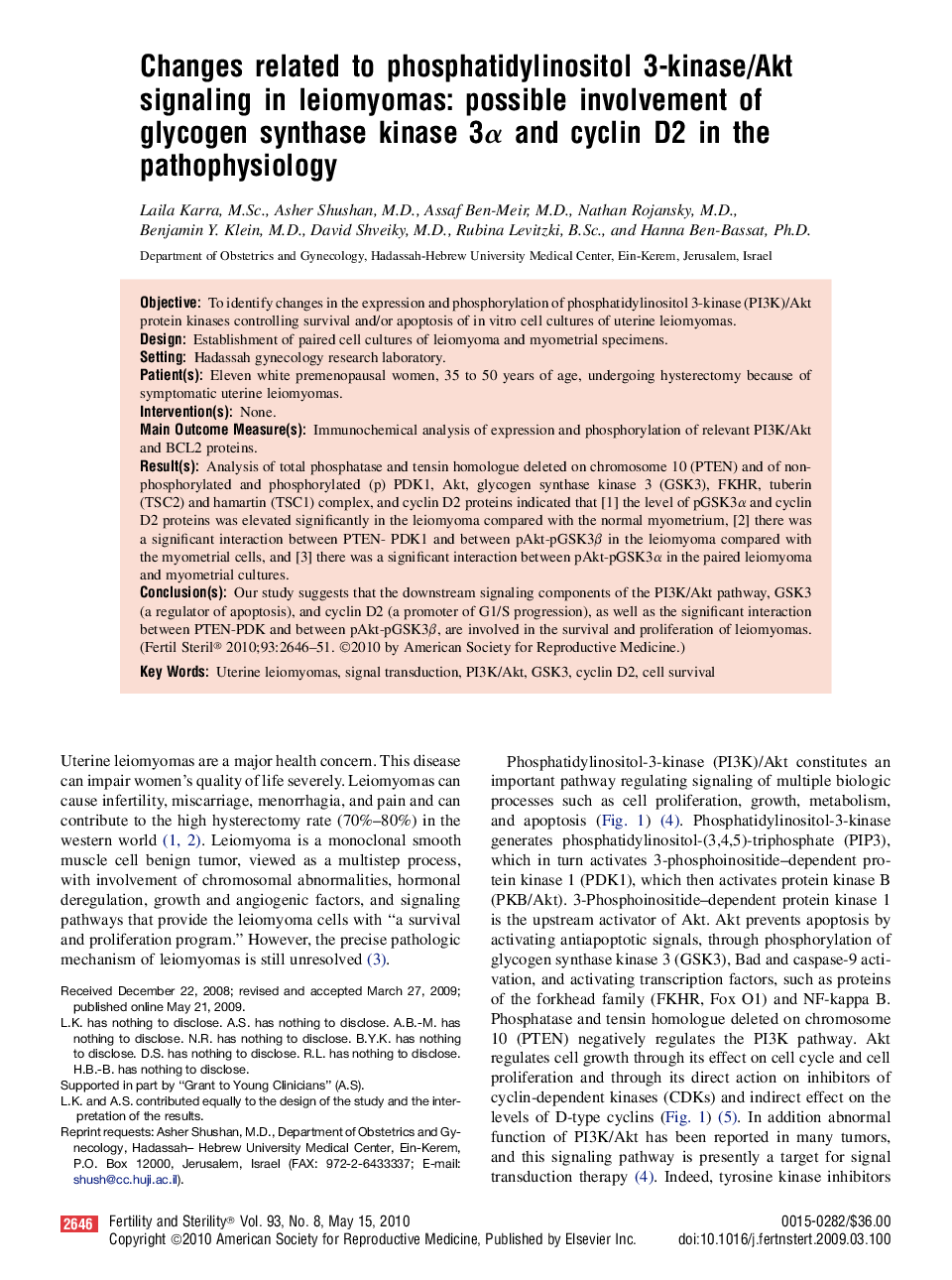 Changes related to phosphatidylinositol 3-kinase/Akt signaling in leiomyomas: possible involvement of glycogen synthase kinase 3α and cyclin D2 in the pathophysiology 