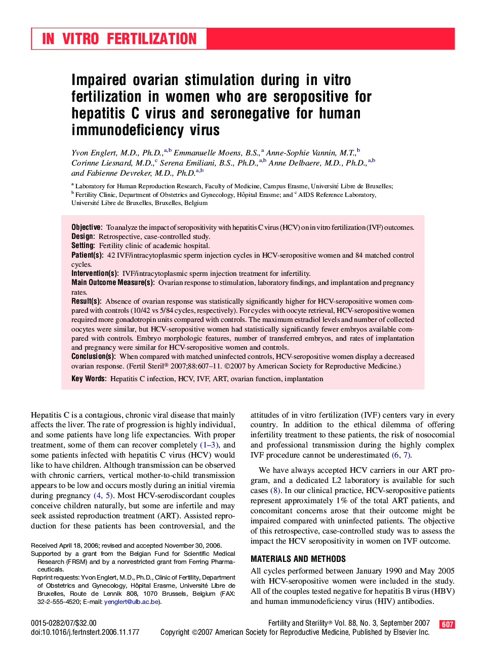 Impaired ovarian stimulation during in vitro fertilization in women who are seropositive for hepatitis C virus and seronegative for human immunodeficiency virus 