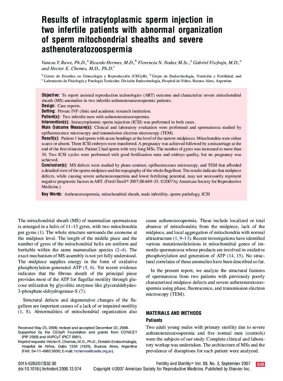 Results of intracytoplasmic sperm injection in two infertile patients with abnormal organization of sperm mitochondrial sheaths and severe asthenoteratozoospermia 