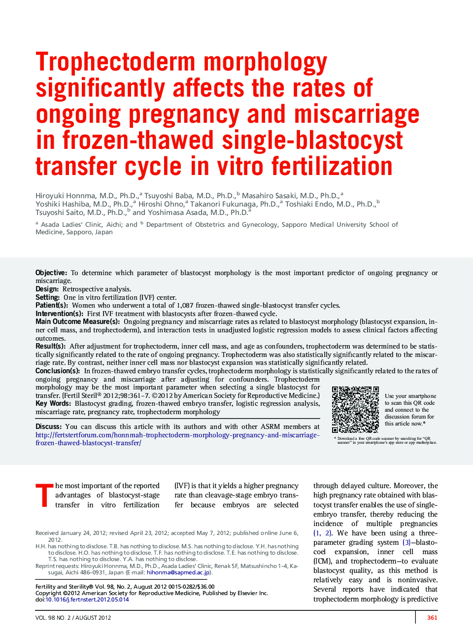 Trophectoderm morphology significantly affects the rates of ongoing pregnancy and miscarriage in frozen-thawed single-blastocyst transfer cycle in vitro fertilization 