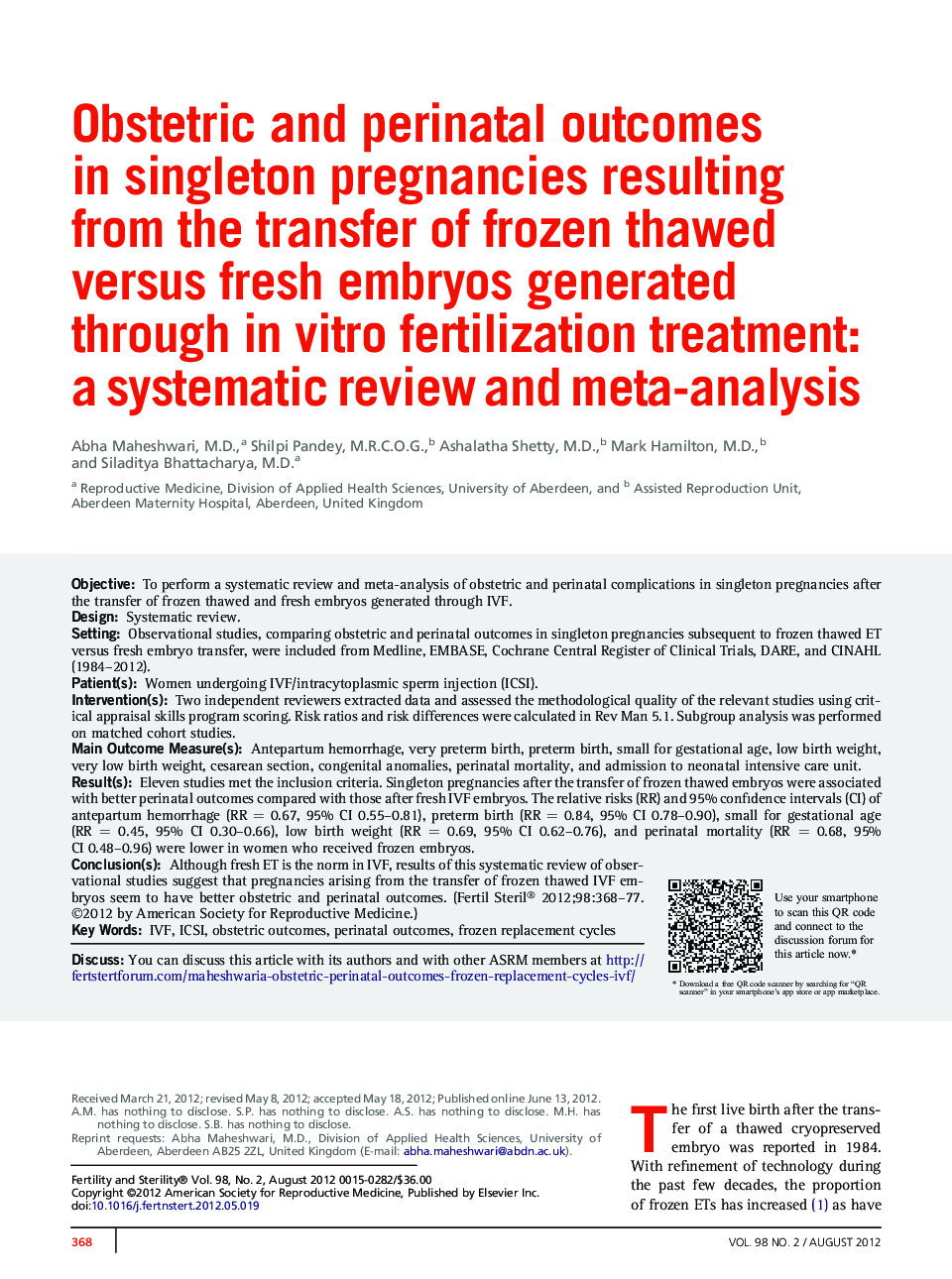 Obstetric and perinatal outcomes in singleton pregnancies resulting from the transfer of frozen thawed versus fresh embryos generated through inÂ vitro fertilization treatment: a systematic review and meta-analysis